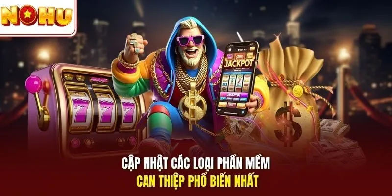 Tool Hack Nổ Hũ Nohu - Phần Mềm Dự Đoán Jackpot Chính Xác 3 Sunwin Cập nhật các loại phần mềm can thiệp phổ biến nhất