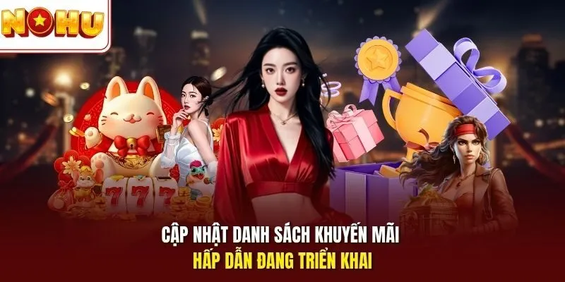 Khuyến Mãi Nổ Hũ 2 Sunwin Cập nhật danh sách khuyến mãi hấp dẫn đang triển khai