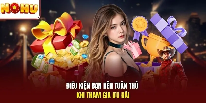 Khuyến Mãi Nổ Hũ 3 Sunwin Điều kiện bạn nên tuân thủ khi tham gia ưu đãi